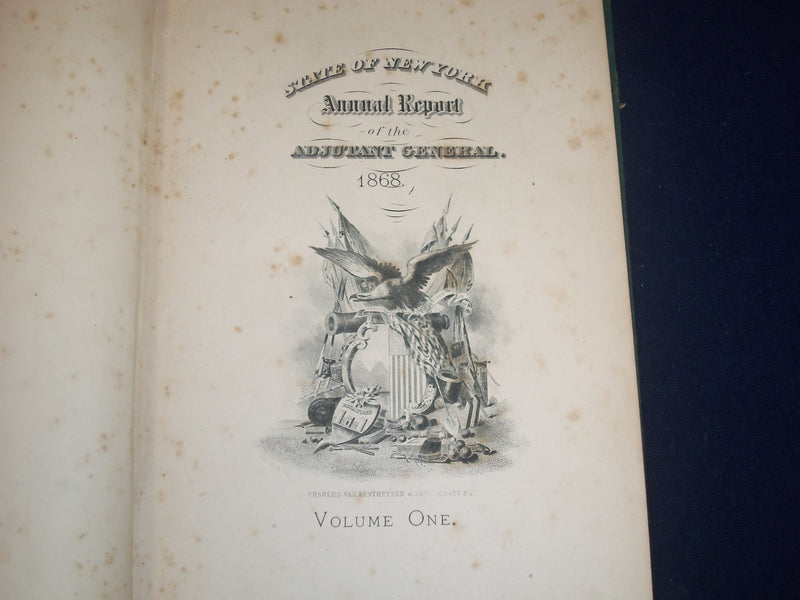 1868 STATE OF NEW YORK ANNUAL REPORT OF ADJUSTANT GENERAL VOLUME 1 - KD 2828