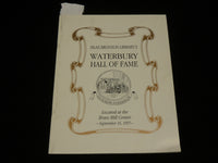1997 SILAS BROWNSON'S WATERBURY HALL OF FAME SOFTCOVER BOOK - J 6995
