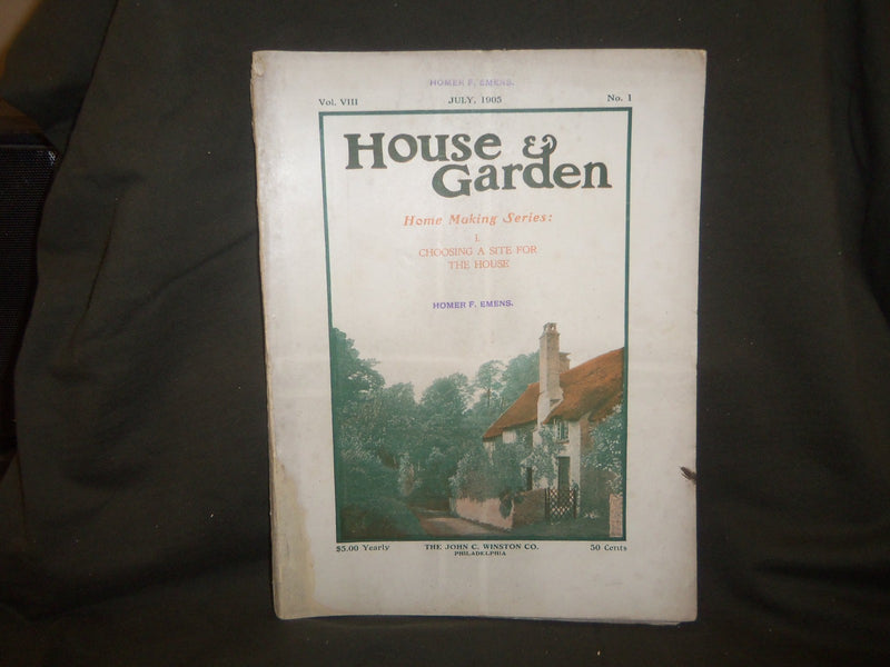 1905 JULY THE HOUSE & GARDEN MAGAZINE - GREAT PHOTOS & ADS - ST 772