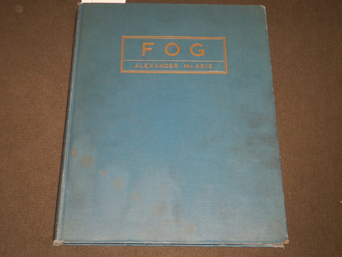 1934 FO BY ALEXANDER MCADIE HARDCOVER BOOK - 52 PLATES - II 8087