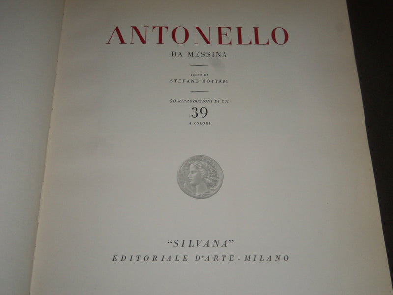 1955 ANTONELLO DA MESSINA BY STEFANO BOTTARI BOOK - GREAT PRINTS - I 705