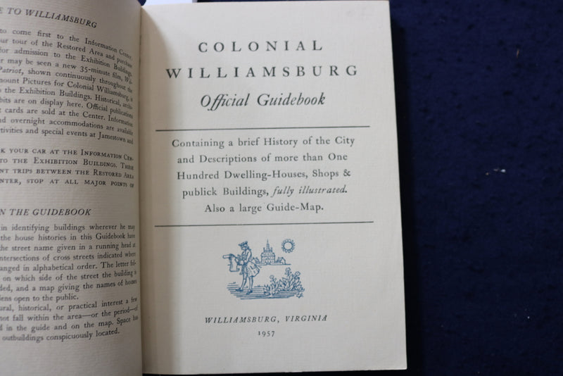 1957 COLONIAL WILLIAMSBURG OFFICIAL GUIDEBOOK & MAP - SOFTCOVER BOOK - K 1396