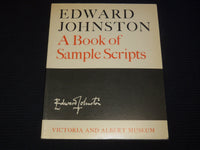 1983 A BOOK OF SAMPLE SCRIPTS SOFTCOVER BOOK BY EDWARD JOHNSTON - J 9272