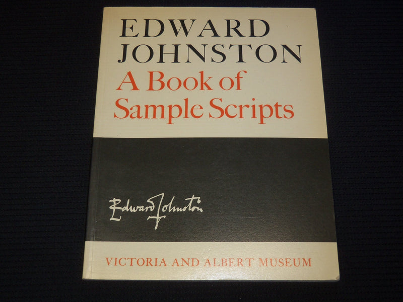 1983 A BOOK OF SAMPLE SCRIPTS SOFTCOVER BOOK BY EDWARD JOHNSTON - J 9272
