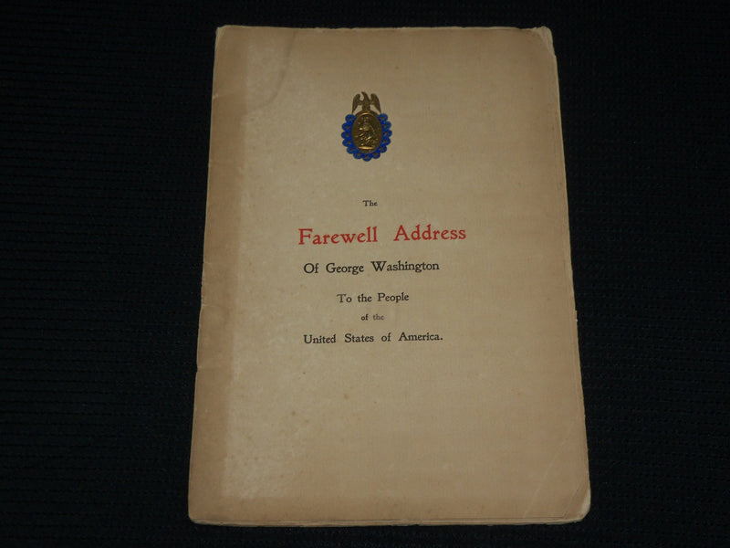 1896 THE FAIRWELL ADDRESS OF GEORGE WASHINGTON SOFTCOVER BOOK - J 6947
