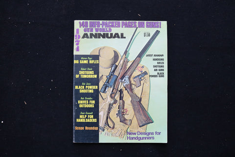 1974 NEW DESIGNS FOR HANDGUNNERS GUN WORLD ANNUAL MAGAZINE - SP 4192X