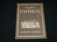 1948 ENGLISH FASHION HARDCOVER BOOK BY ALISON SETTLE - KD 7505