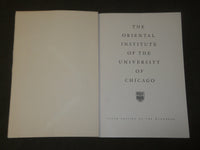 1940'S THE ORIENTAL INSTITUTE OF THE UNIVERSITY OF CHICAGO BOOK - J 3561