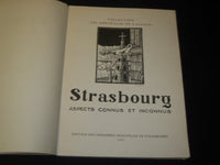 1952 STRASBOURG ASPECTS CONNUS ET INCONNUS FRENCH BOOK - KD 5855