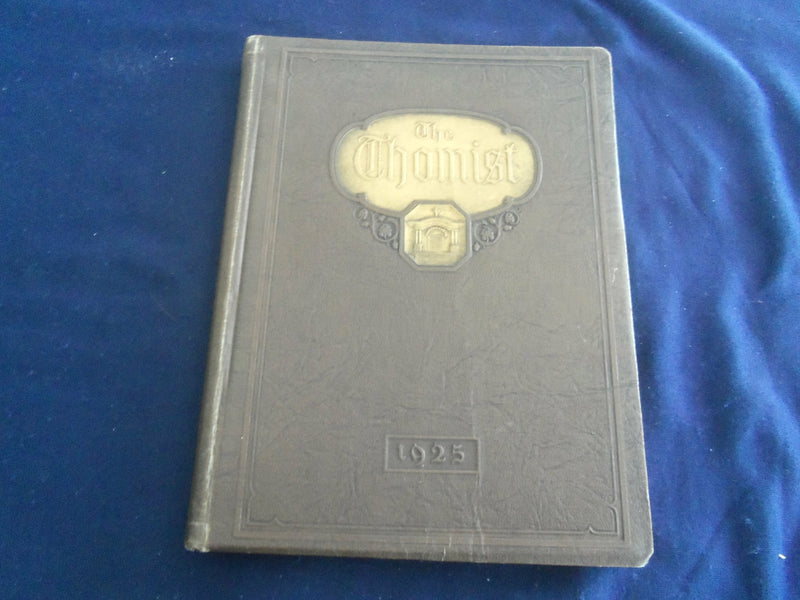 1925 THE THOMIST ST. THOMAS HIGH SCHOOL YEARBOOK - ROCKFORD, ILLINOIS - YB 2624