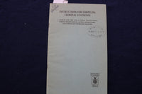 1927 INSTRUCTIONS FOR COMPILING CRIMINAL STATISTICS SOFTCOVER BOOK - K 915