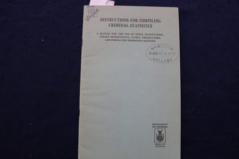 1927 INSTRUCTIONS FOR COMPILING CRIMINAL STATISTICS SOFTCOVER BOOK - K 915
