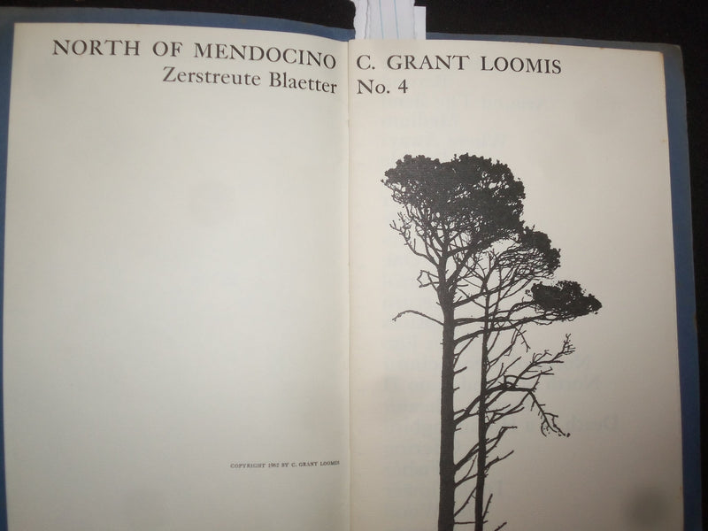 1962 NORTH OF MENDOCINO SOFTCOVER BOOK BY C. GRANT LOOMIS - J 9816