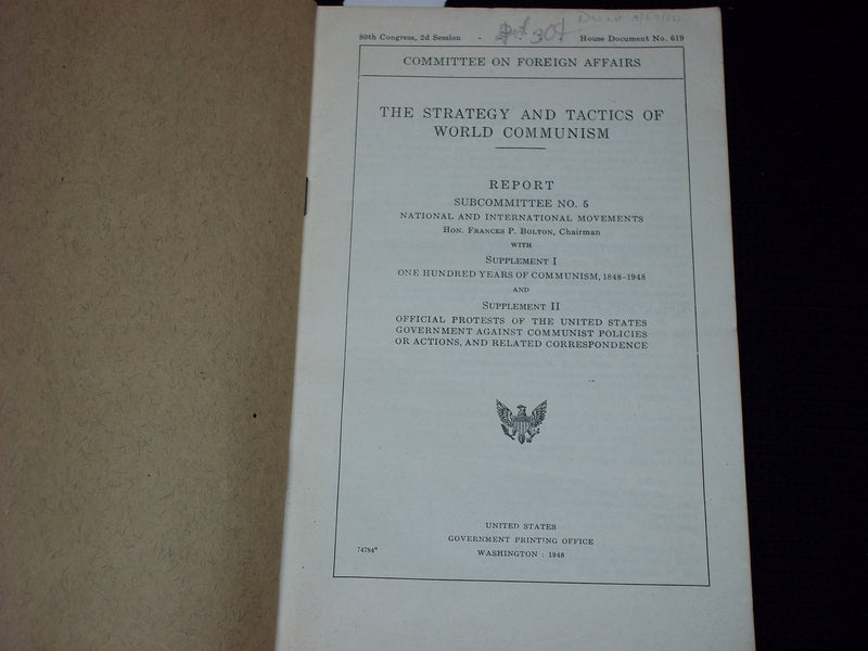1948 THE STRATEGY AND TACTICS OF WORLD COMMUNISM SOFTCOVER REPORT NO. 5 - J 7137