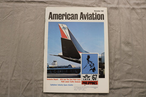 1967 NOVEMBER AMERICAN AVIATION MAGAZINE - IATA PHILIPPINES COVER - B 1141U