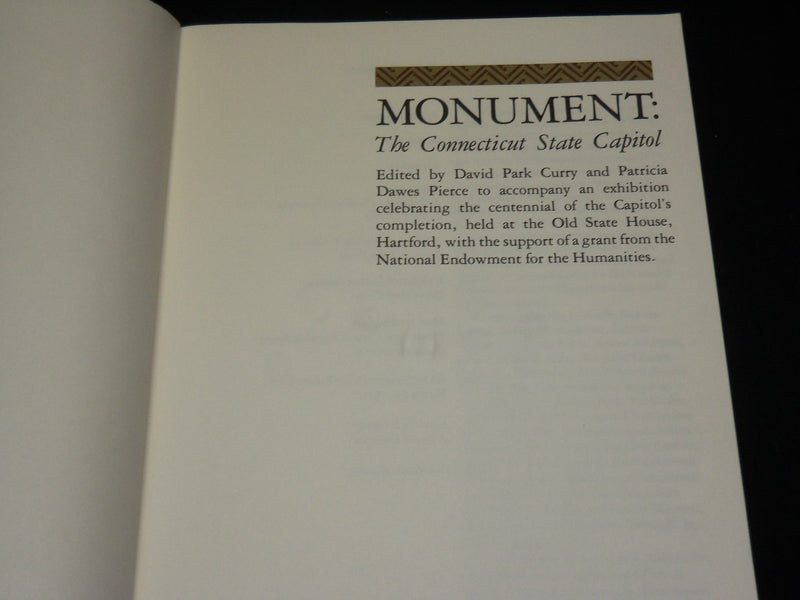 1979 MONUMENT: THE CONNECTICUT STATE CAPITOL BOOK BY CURRY & PIERCE - KD 6027