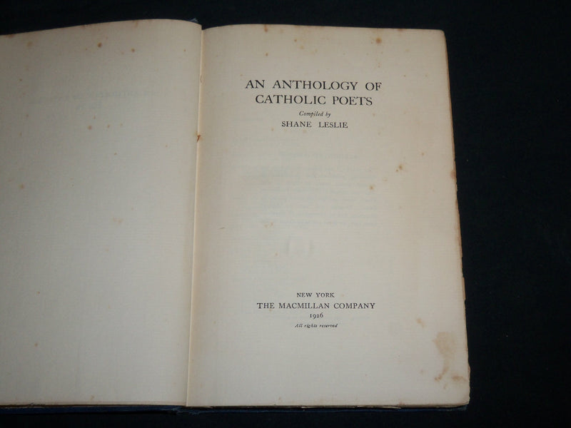 1926 AN ANTHOLOGY OF CATHOLIC POETS HARDCOVER BOOK BY SHANE LESLIE - KD 6941