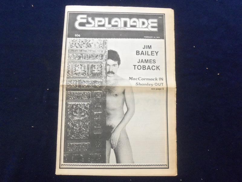 1979 FEBRUARY 14 ESPLANADE NEWSPAPER - JIM BAILEY - JAMES TOBACK - NP 6814