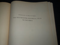 1945 THE WESTMINSTER HISTORICAL ATLAS TO THE BIBLE BY WRIGHT & FILSON - KD 5378