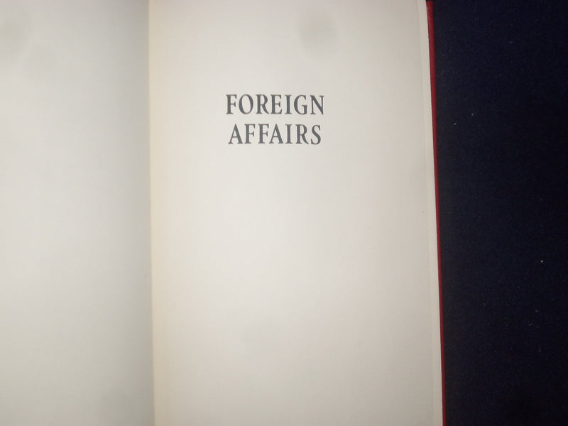 1984 FOREIGN AFFAIRS HARDCOVER BOOK BY ALISON LURIE -SIGNED 1ST EDITION- KD 8971