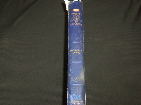 1916 TWENTY GREAT HOUSES OF FRANCES HARDCOVER BOOK BY THEODORE COOK - R 732O