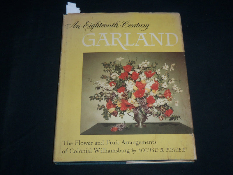 1951 AN EIGHTEENTH CENTURY GARLAND HARDCOVER BOOK BY LOUISE FISHER - KD 6775