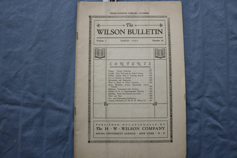 1917-1920 THE WILSON BULLETIN - THE SCHOOL LIBRARY NUMBER - LOT OF 4 - K 2966