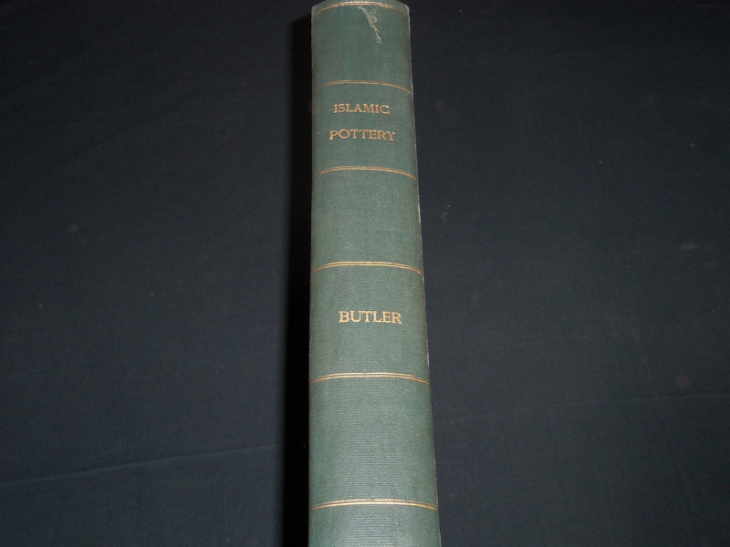 1926 ISLAMIC POTTERY A STUDY MAINLY HISTORICAL VOLUME BY A. J. BUTLER - Z 184