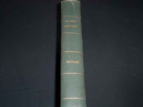 1926 ISLAMIC POTTERY A STUDY MAINLY HISTORICAL VOLUME BY A. J. BUTLER - Z 184