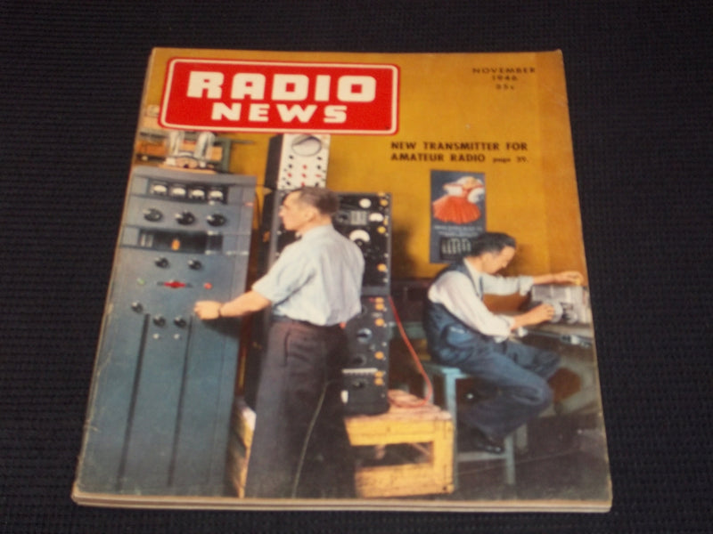 1946 NOVEMBER RADIO NEWS MAGAZINE - NEW TRANSMITTER FRONT COVER - E 5189