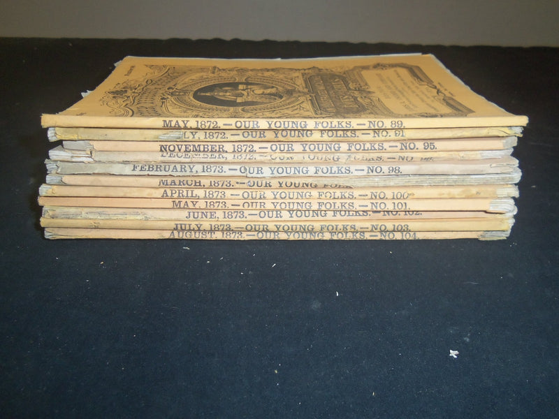 1872-1873 OUR YOUNG FOLKS MAGAZINE - LOT OF 11 ISSUES - WR 1208