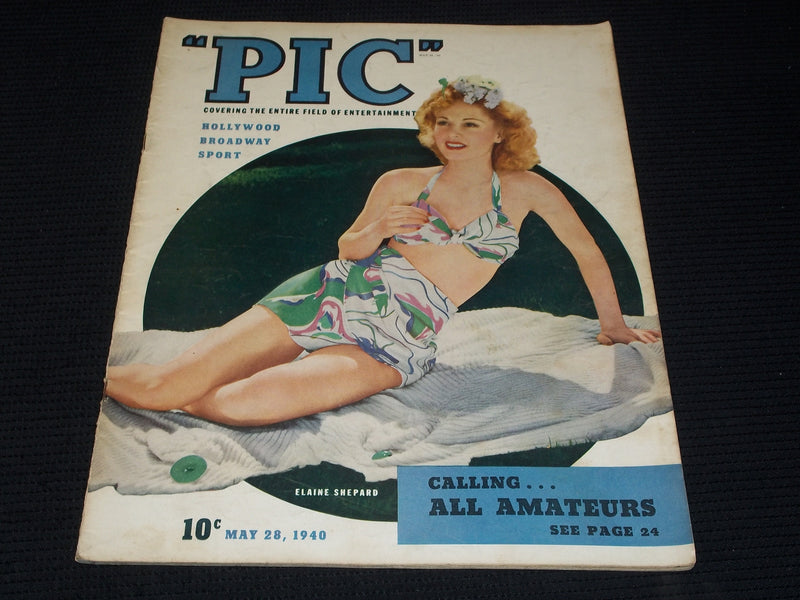 1940 MAY 28 PIC MAGAZINE - ELAINE SHEPARD NICE FRONT COVER - E 2596