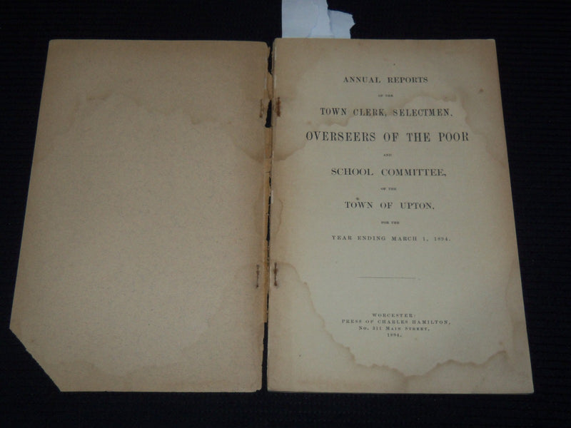 1894 ANNUAL REPORT OF THE TOWN OFFICERS OF UPTON MASSACHUSETTS - K 3114