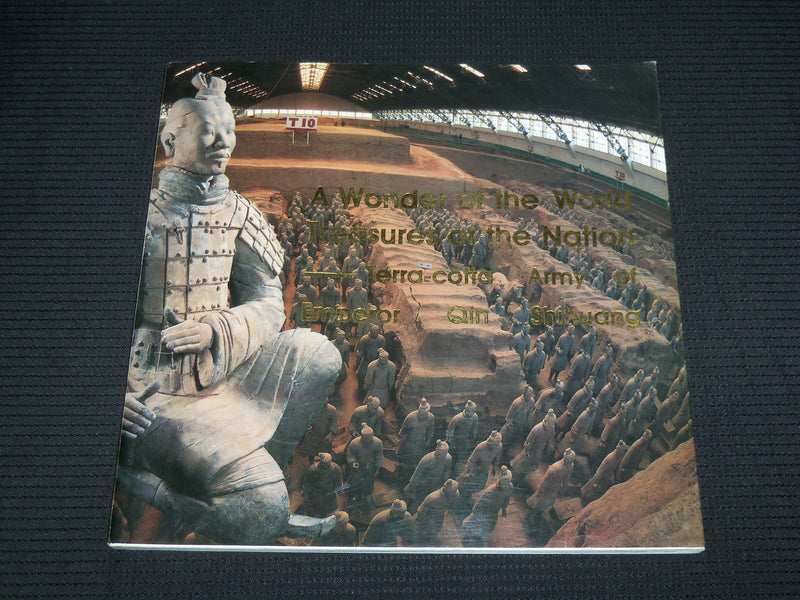 1990 WONDER OF THE WORLD TREASURES QIN SHIHUANG SOFTCOVER BOOK - R 728N