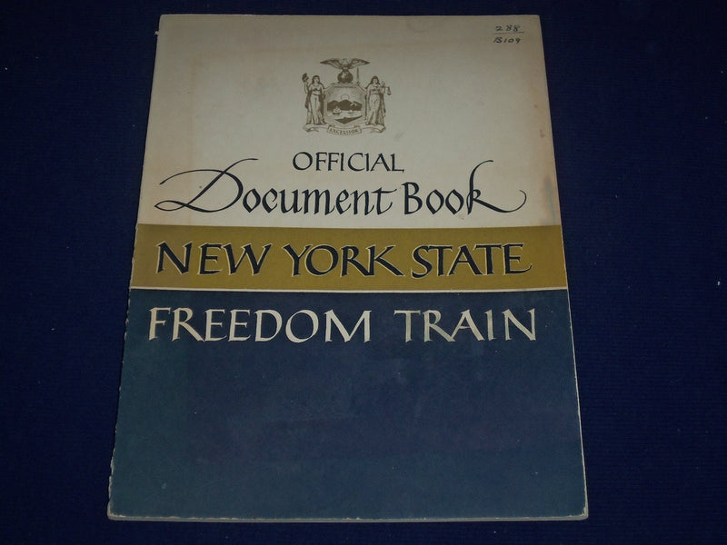 1949 NEW YORK STATE FREEDOM TRAIN OFFICIAL DOCUMENT BOOK - SOFTCOVER - KD 2264