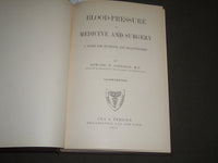 1914 BLOOD PRESSURE IN MEDICINE AND SURGERY BY EDWARD GOODMAN M.D - KD 4396