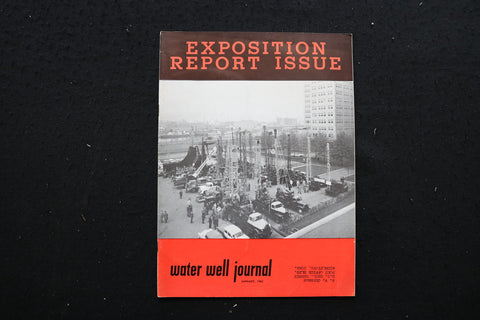 1961 JANUARY WATER WELL JOURNAL MAGAZINE - EXPOSITION REPORT COVER - SP 4180X