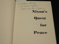 1972 NIXON'S QUEST FOR PEACE BOOK INSCRIBED BY FRANK VAN DER LINDEN - D 449