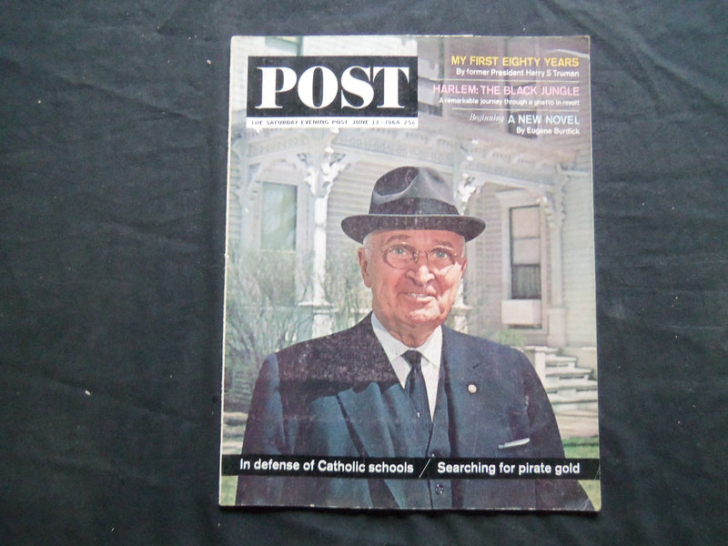 1964 JUNE 13 THE SATURDAY EVENING POST MAGAZINE - HARRY TRUMAN COVER - SP 2408