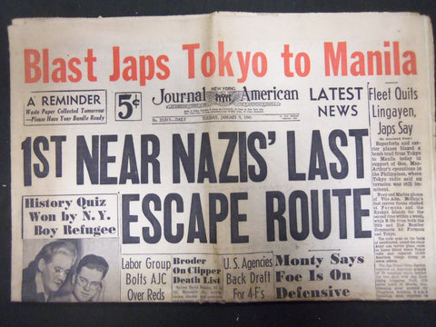 1945 JAN 9 NEW YORK JOURNAL AMERICAN - 1ST NEAR NAZIS' LAST ESCAPE ROUTE-NP 2292
