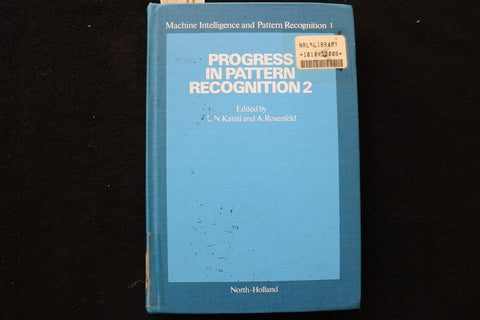 1985 PROGRESS IN PATTERN RECOGNITION 2 HARDCOVER BOOK BY KANAL/ROSENFELD-KD 9798