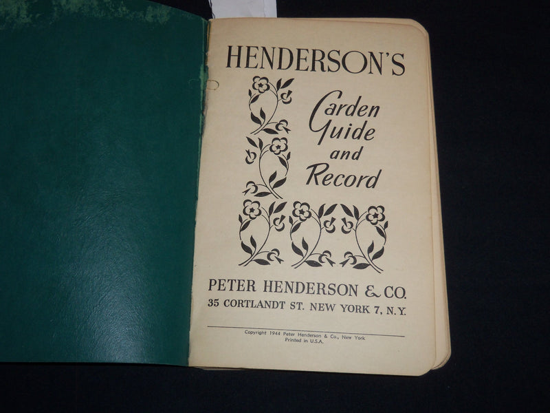 1944 HENDERSON'S GARDEN GUIDE AND RECORD - NEW YORK - J 8963