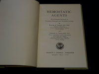 1948 HEMOSTATIC AGENTS HARDCOVER BOOK BY SEEGERS & SHARP - KD 7874