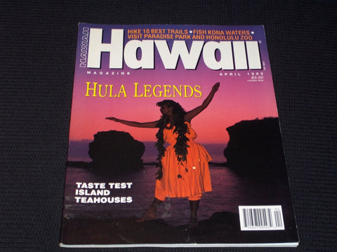 1993 APRIL HAWAII MAGAZINE - HULA LENGENDS FRONT COVER - E 1654