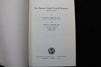 1969 THE HUMAN VISUAL EVOKED RESPONSE - METHOD AND THEORY HARDCOVER - KD 9775