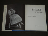 1965 BALLET RETROSPECT BY ARNOLD L. HASKELL HARDCOVER BOOK - KD 3870