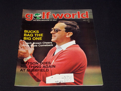 1979 JUNE 1 GOLF WORLD MAGAZINE - OHIO STATE COACH BROWN FRONT COVER - E 6636