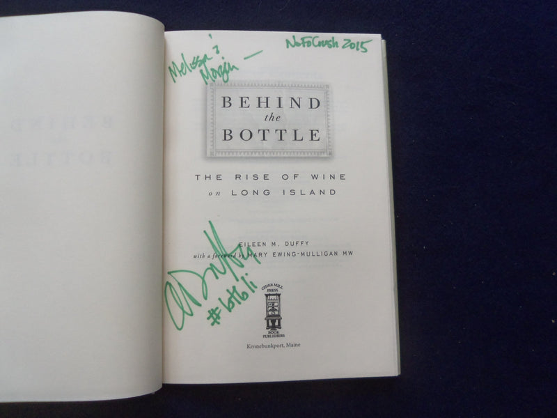 2015 BEHIND THE BOTTLE HARDCOVER BOOK - INSCRIBED BY EILEEN DUFFY - KD 8539