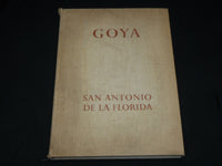 1955 GOYA - FRESCOS IN SAN ANTONIO DE LA FLORIDA HARDCOVER BOOK - R 717S