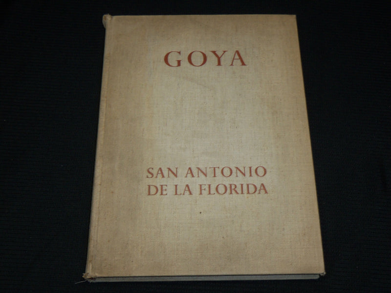 1955 GOYA - FRESCOS IN SAN ANTONIO DE LA FLORIDA HARDCOVER BOOK - R 717S